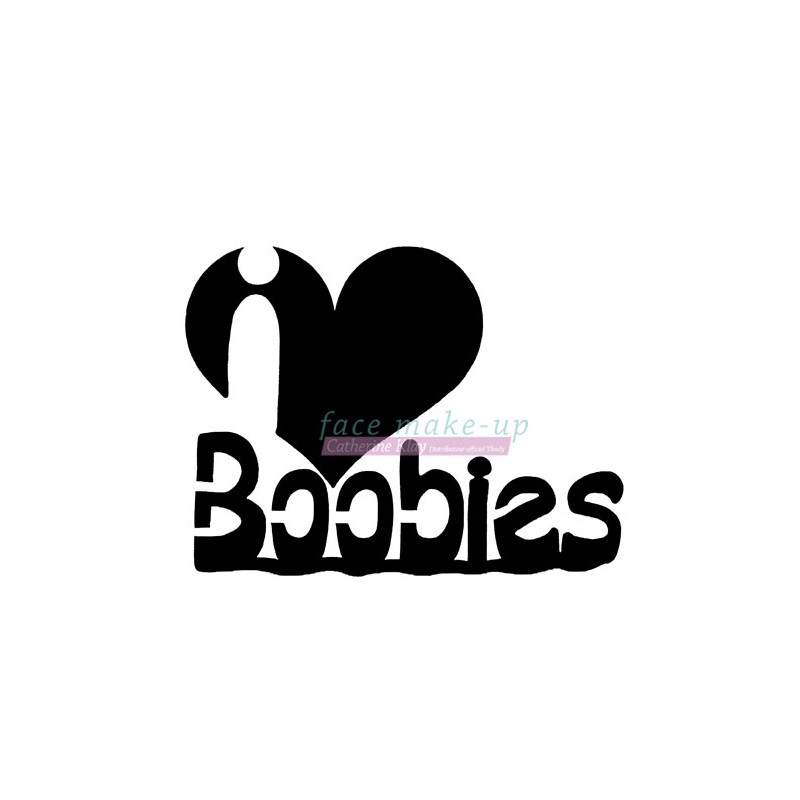 I love Boobies pochoir autocollant pour tattoos temporaires